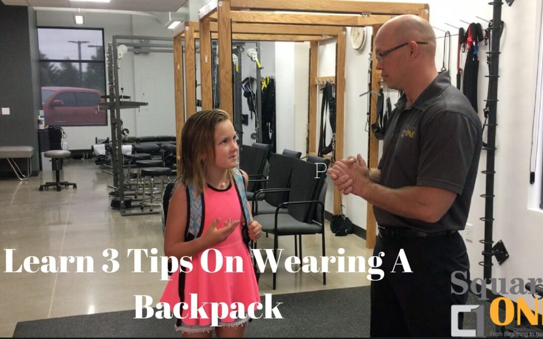 3 Backpack Tips To Prevent Poor Posture